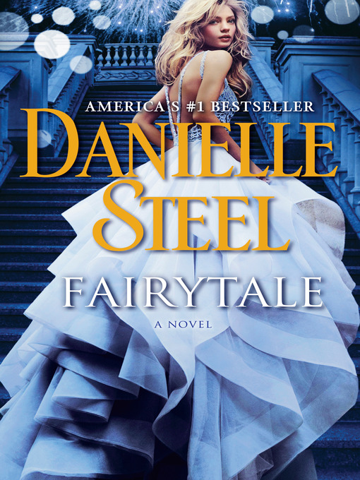 Title details for Fairytale by Danielle Steel - Available